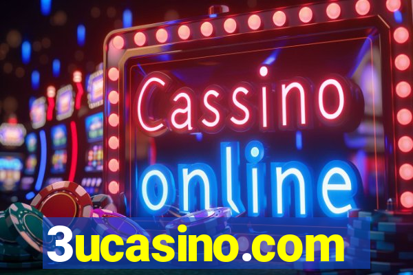 3ucasino.com