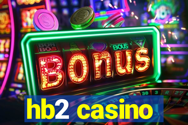 hb2 casino