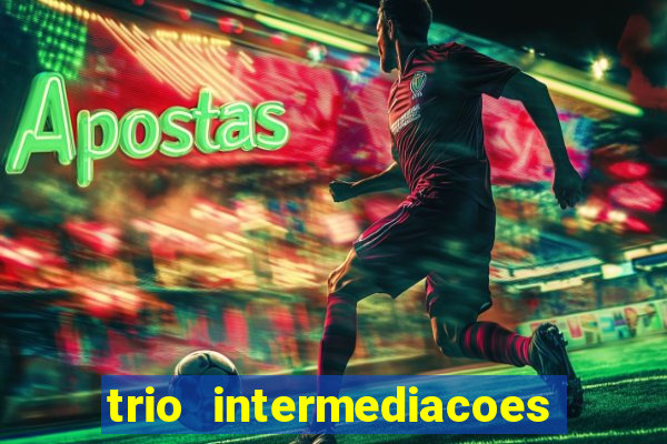 trio intermediacoes jogos online