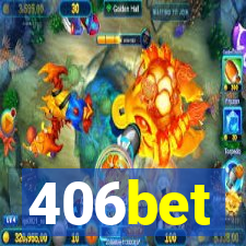 406bet