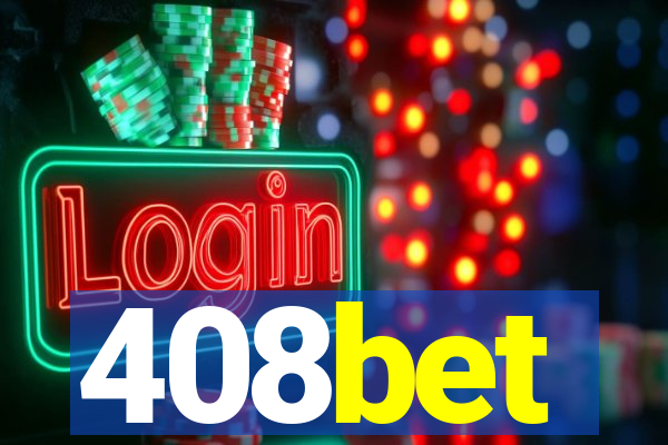 408bet