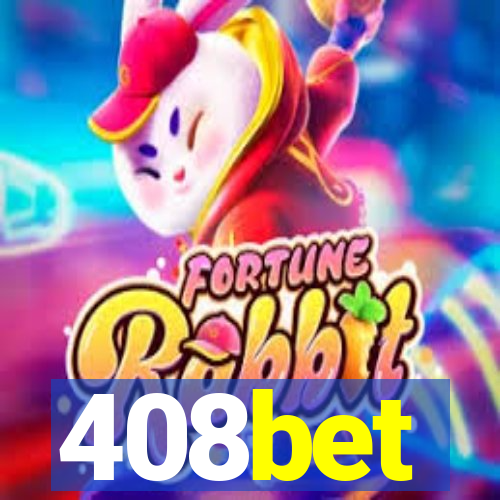 408bet