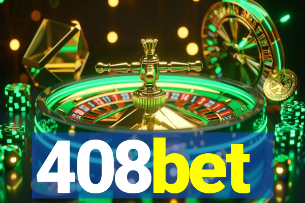 408bet