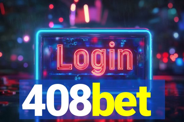 408bet