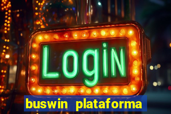 buswin plataforma de jogos