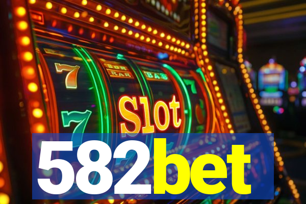 582bet