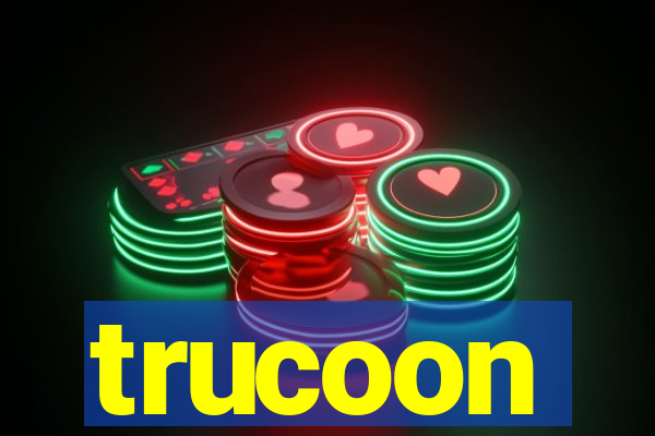 trucoon