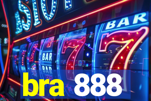 bra 888