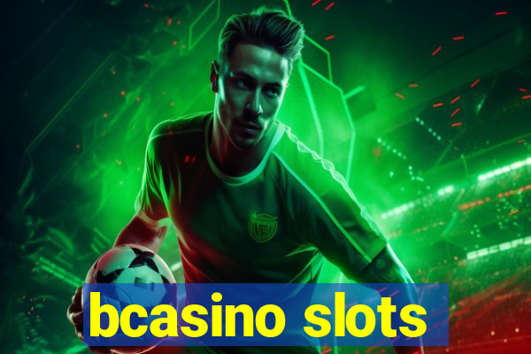 bcasino slots