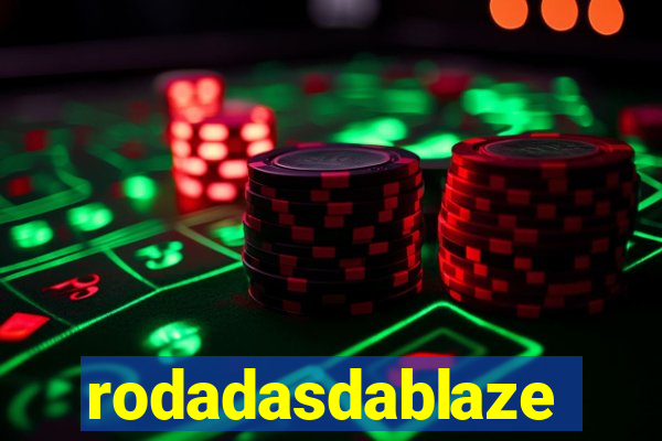 rodadasdablaze