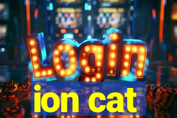 ion cat