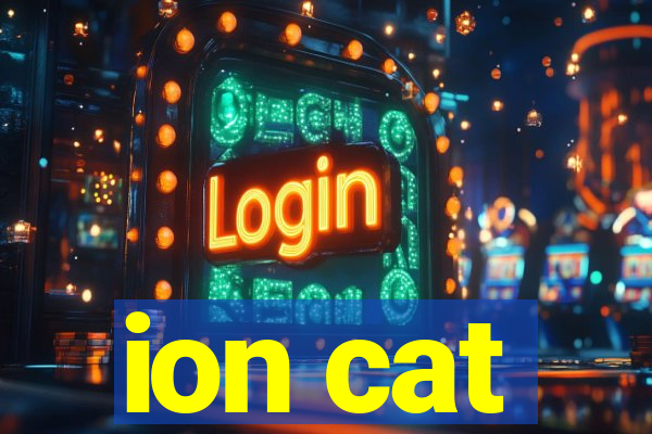 ion cat