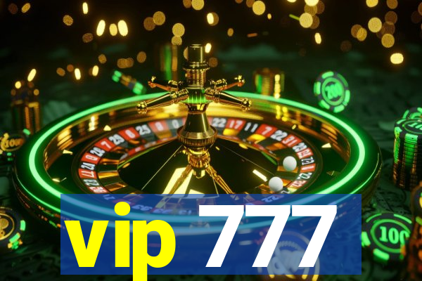 vip 777