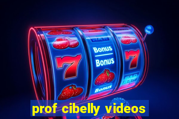 prof cibelly videos