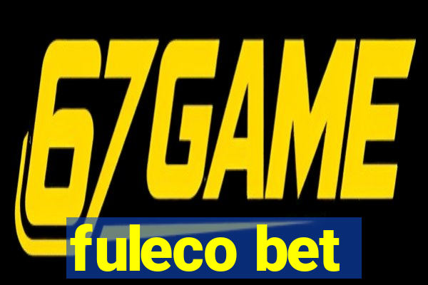 fuleco bet