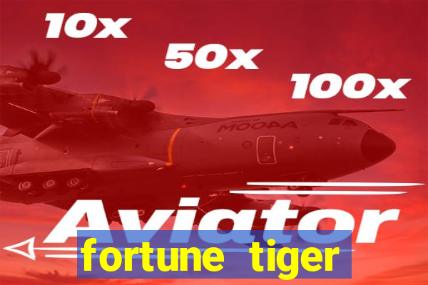 fortune tiger gratis teste