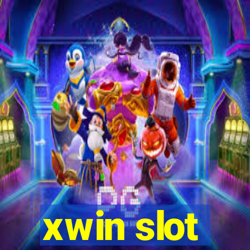 xwin slot