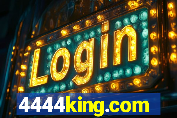 4444king.com