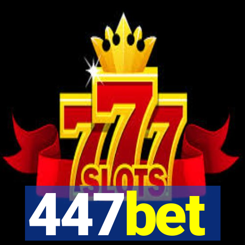 447bet