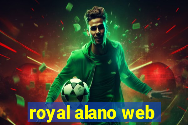 royal alano web