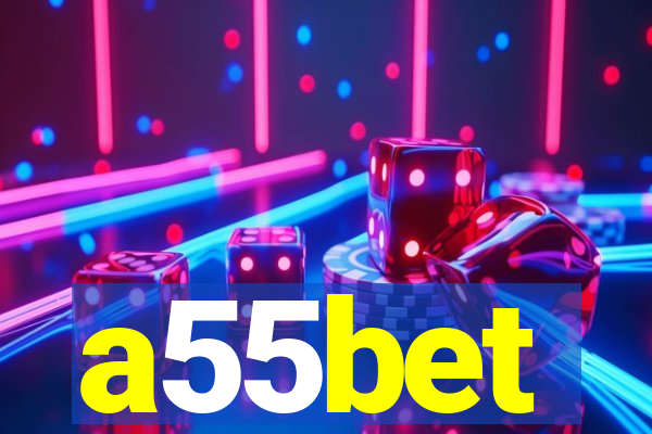 a55bet