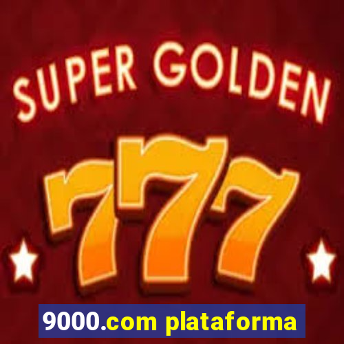 9000.com plataforma