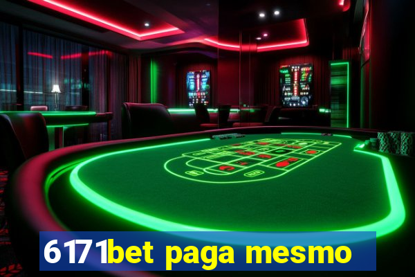 6171bet paga mesmo