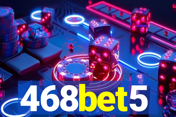 468bet5