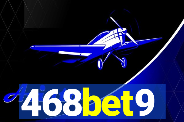 468bet9