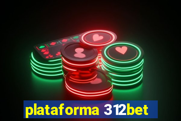 plataforma 312bet