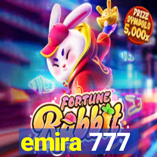 emira 777