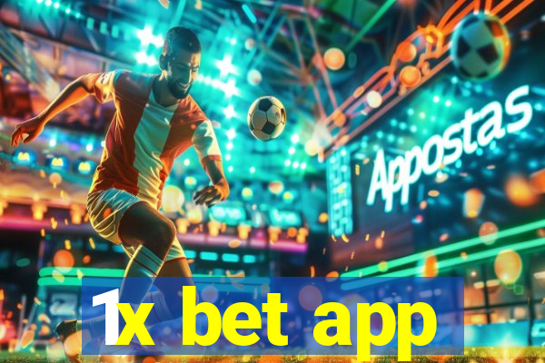 1x bet app