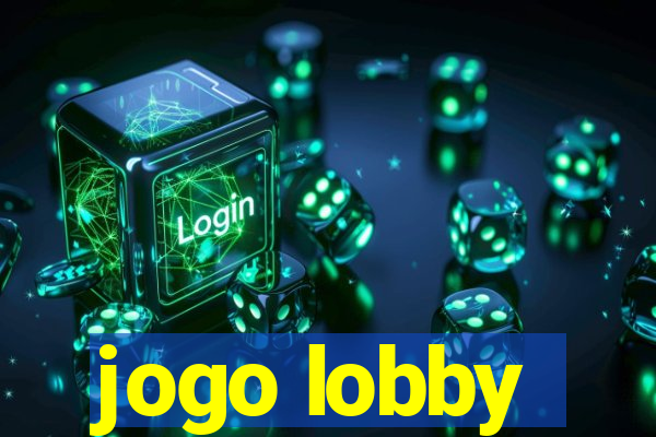 jogo lobby