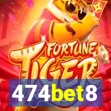 474bet8