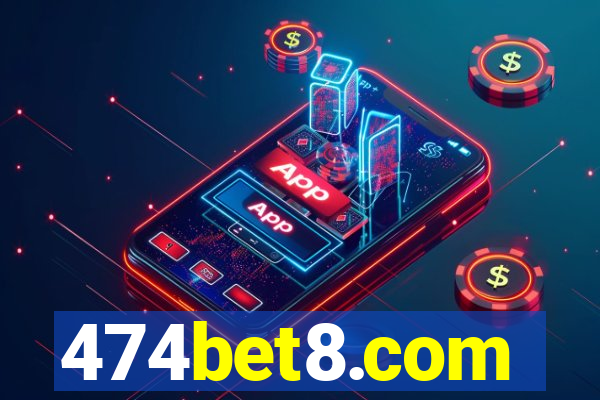 474bet8.com