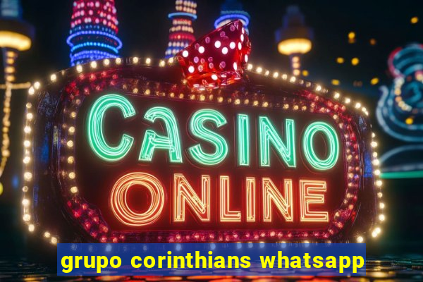 grupo corinthians whatsapp