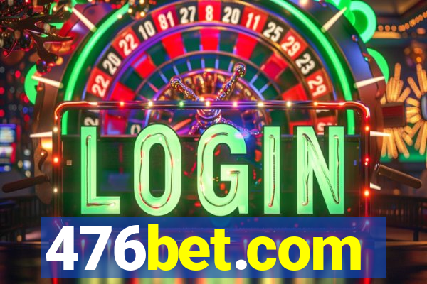 476bet.com