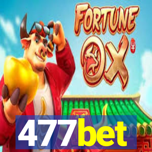 477bet