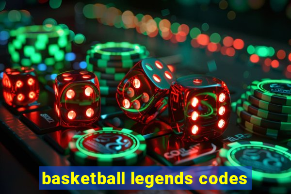 basketball legends codes