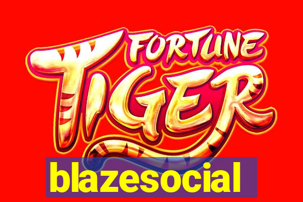 blazesocial