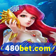 480bet.com