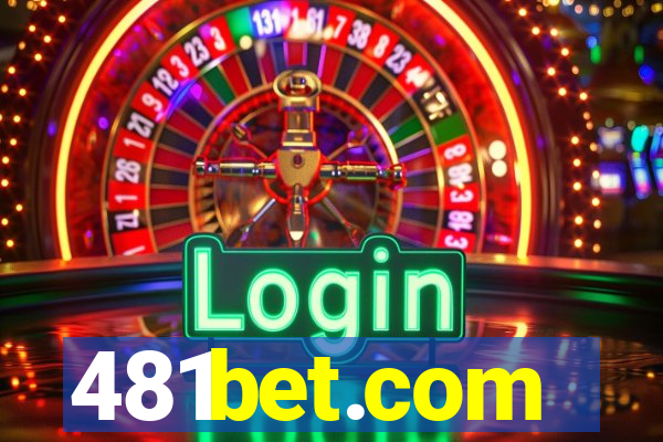 481bet.com