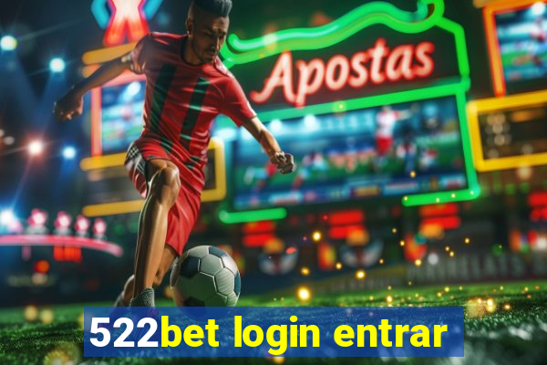 522bet login entrar