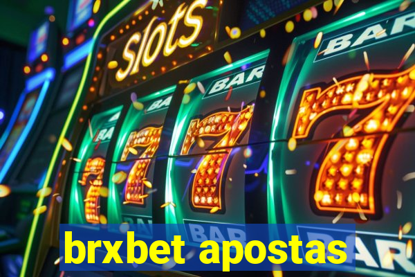 brxbet apostas