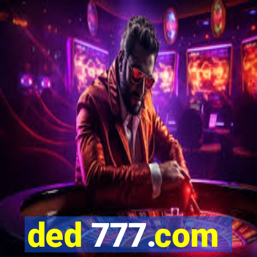 ded 777.com