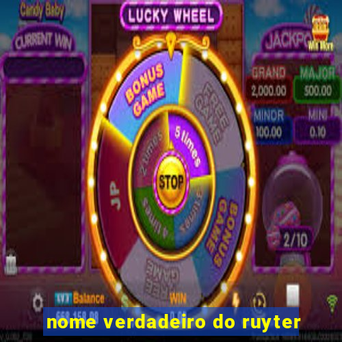 nome verdadeiro do ruyter