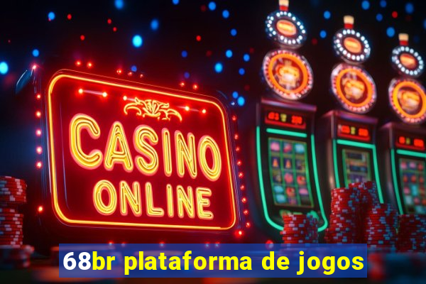 68br plataforma de jogos