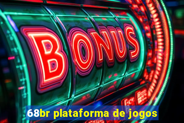 68br plataforma de jogos