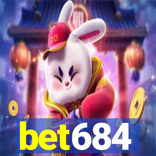 bet684