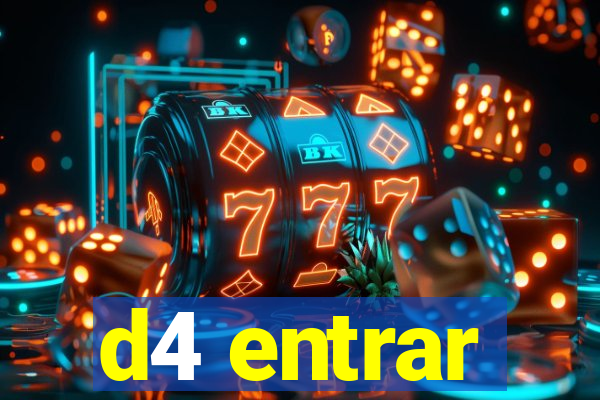 d4 entrar